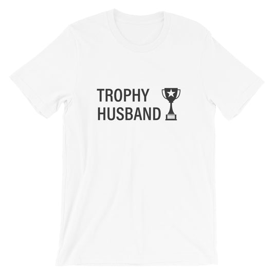 Trophy Husband  Cool Dad T-Shirt white